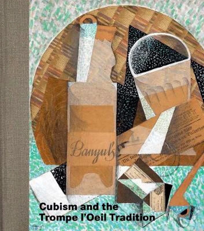 Metropolitan Museum of Art Cubism and the Trompe l'Oeil Tradition Elizabeth Cowling Metropolitan Museum of Art 1216