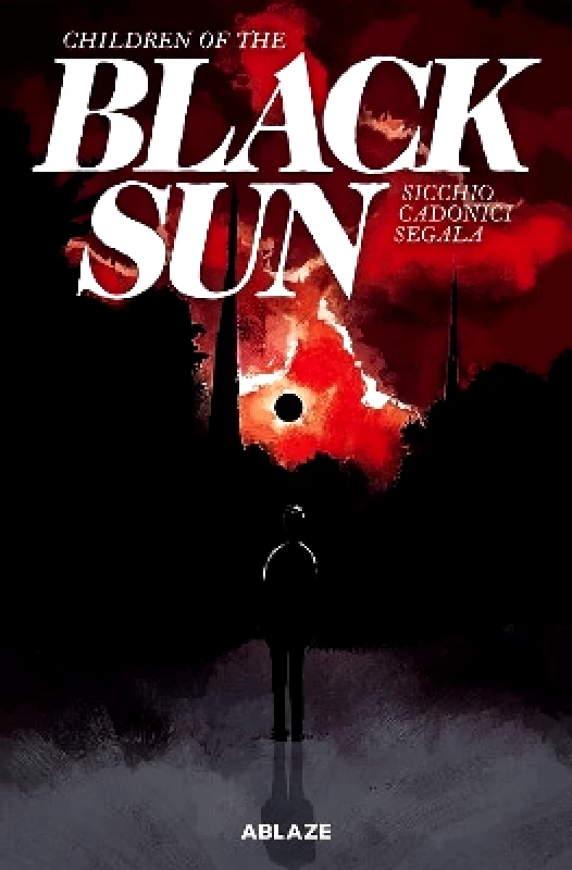 Ablaze, LLC Children of the Black Sun Vol 1 Dario Sicchio Ablaze, LLC 0123