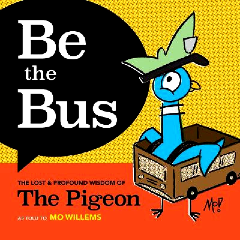 Union Square & Co. Be the Bus Mo Willems Union Square & Co. 0518
