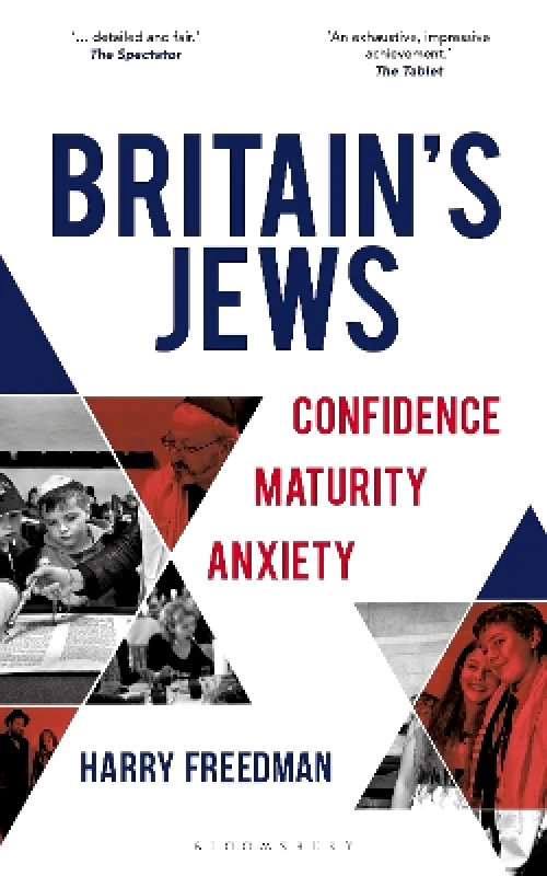 Bloomsbury Continuum Britain's Jews: Confidence, Maturity, Anxiety Harry Freedman Bloomsbury Continuum 0403