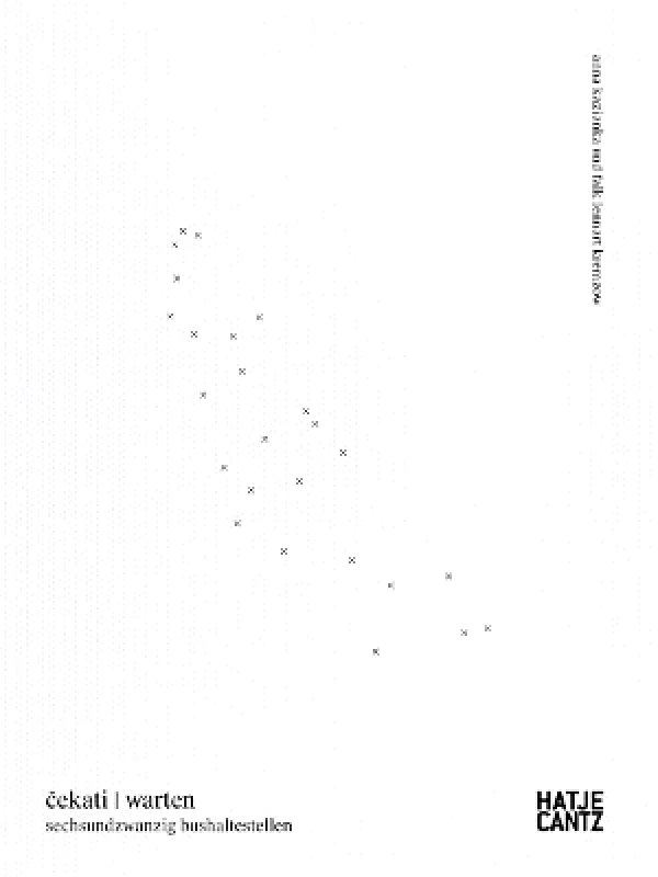 Hatje Cantz anna kazianka / falk lennart kremzow (Bilingual edition): cekati / warten Hatje Cantz 0628