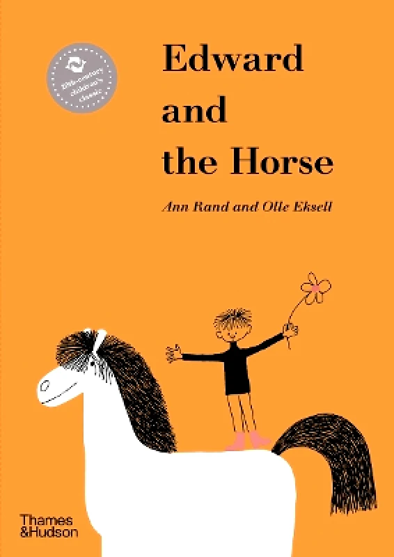 Thames & Hudson Ltd Edward and the Horse Ann Rand Thames & Hudson Ltd 1101