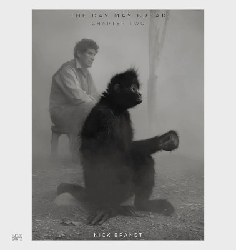 Hatje Cantz Nick Brandt Vol. 2: The Day May Break Hatje Cantz 0727