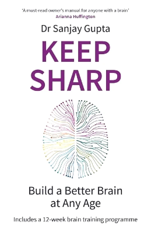 Headline Home Keep Sharp: Build a Better Brain at Any Age - As Seen in The Daily Mail Dr Sanjay Gupta Headline Home 0106
