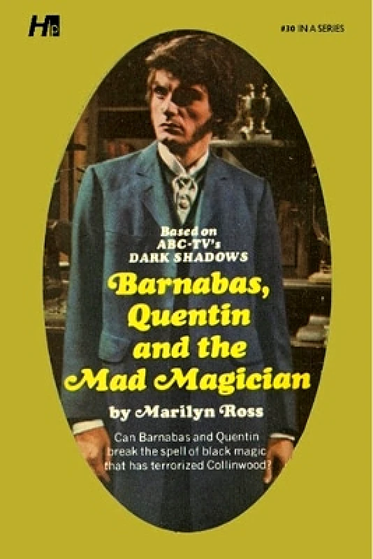 Hermes Press Dark Shadows the Complete Paperback Library Reprint Book 30: Barnabas, Quentin and the Mad Magician Shin'ichi Sakamoto Hermes Press 0606