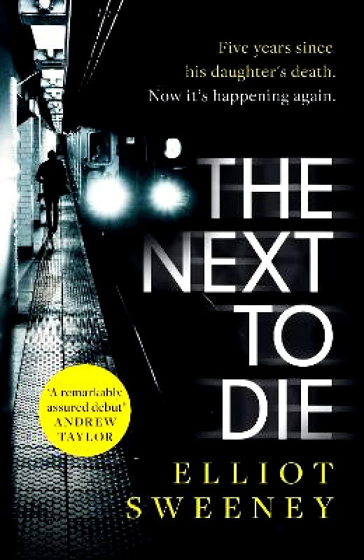 Wildfire The Next to Die: the must-read thriller in a gripping new series Elliot F. Sweeney Wildfire 0914