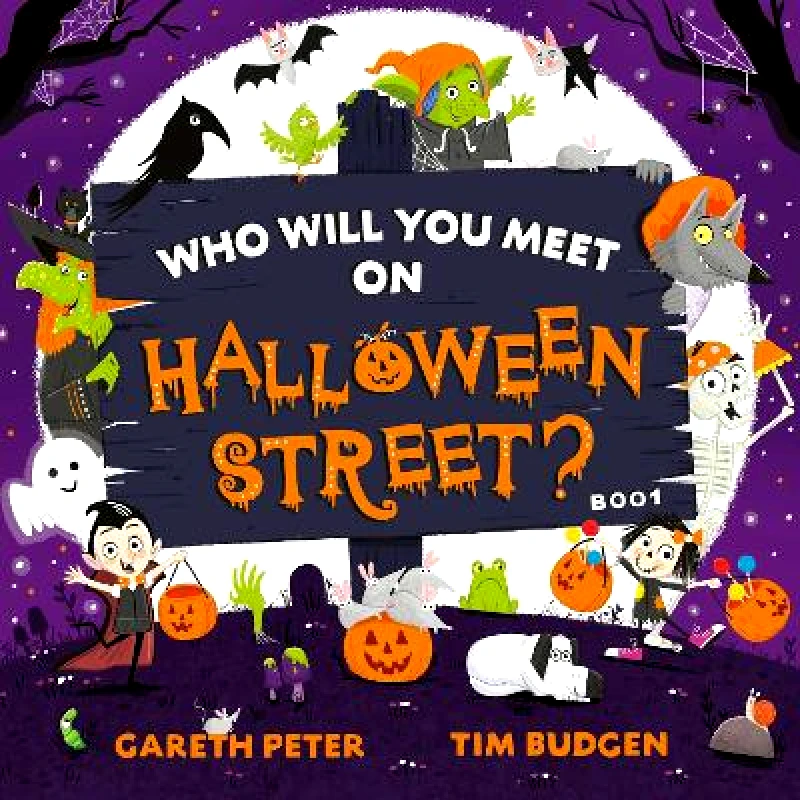 Simon & Schuster Childrens Books Who Will You Meet on Halloween Street: the spookiest who's who of Halloween Gareth Peter Simon & Schuster Childrens Books 0901