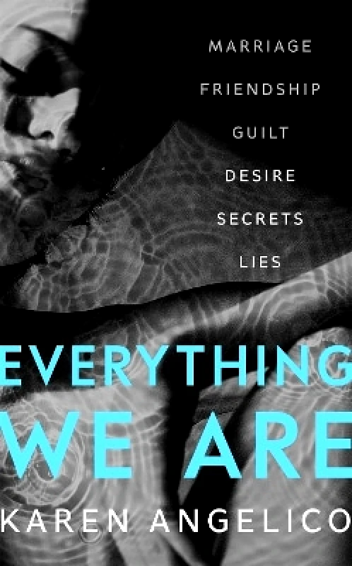 Phoenix (an Imprint of The Orion Publishing Group Ltd ) Everything We Are Karen Angelico Phoenix (an Imprint of The Orion Publishing Group Ltd ) 1108