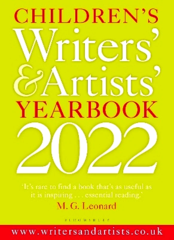 Bloomsbury Yearbooks Children’s Writers’ & Artists’ Yearbook 2022 Bloomsbury Yearbooks 0928