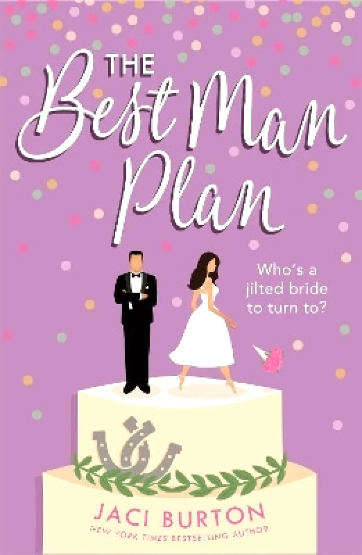 Headline Eternal The Best Man Plan: A 'sweet and hot friends-to-lovers story' set in a gorgeous vineyard! Jaci Burton Headline Eternal 0707