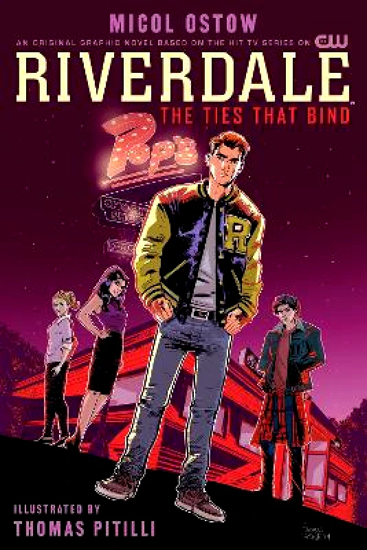 Archie Comic Publications Riverdale: The Ties That Bind Thomas Pitilli Archie Comic Publications