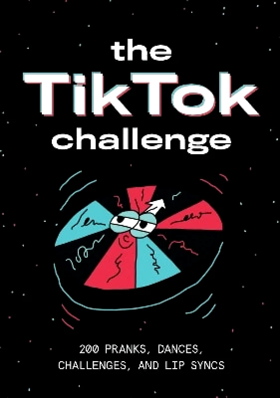 Laurence King Publishing The TikTok Challenge Will Eagle Laurence King Publishing 1203