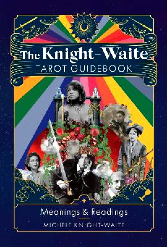 John Murray One The Knight-Waite Tarot Guidebook: Meanings & Readings Michele Knight-Waite John Murray One 1026