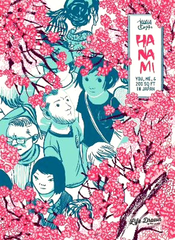 Life Drawn Hanami: You, Me, & 200 Sq Ft in Japan Julia Cejas Life Drawn 0815