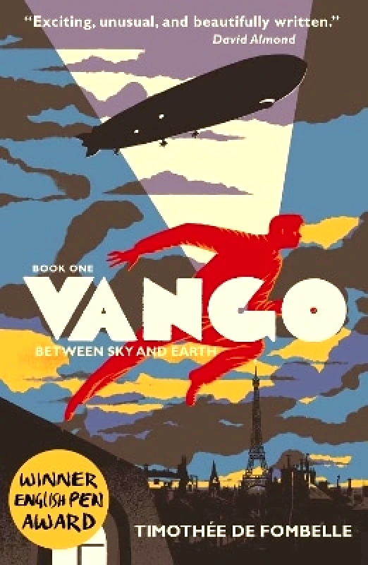 Walker Books Ltd Vango: Between Sky and Earth Timothee de Fombelle Walker Books Ltd