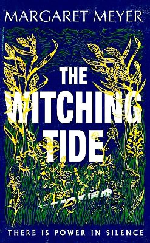 Phoenix (an Imprint of The Orion Publishing Group Ltd ) The Witching Tide: The powerful and gripping debut novel for readers of Margaret Atwood and Hilary Mantel Margaret Meyer Phoenix (an Imprint of The Orion Publishing Group Ltd )