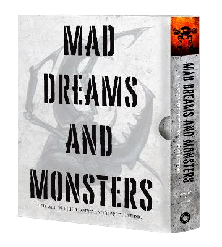 Cameron & Company Inc Mad Dreams and Monsters: The Art of Phil Tippett Gilles Penso Cameron & Company Inc Hardback 2022