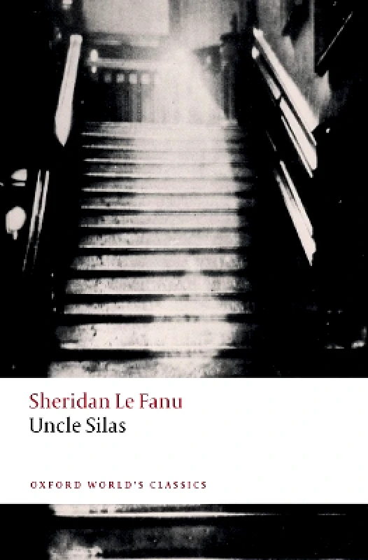 Uncle Silas Sheridan Le Fanu Oxford University Press φωτογραφία