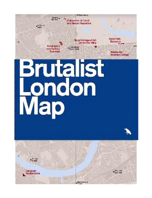 Blue Crow Media Brutalist London Map: Guide to Brutalist architecture in London - 2nd edition Henrietta Billings Blue Crow Media Sheet map, folded