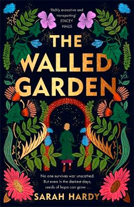 Manilla Press The Walled Garden: Unearth the most moving and captivating novel of the year Sarah Hardy Manilla Press