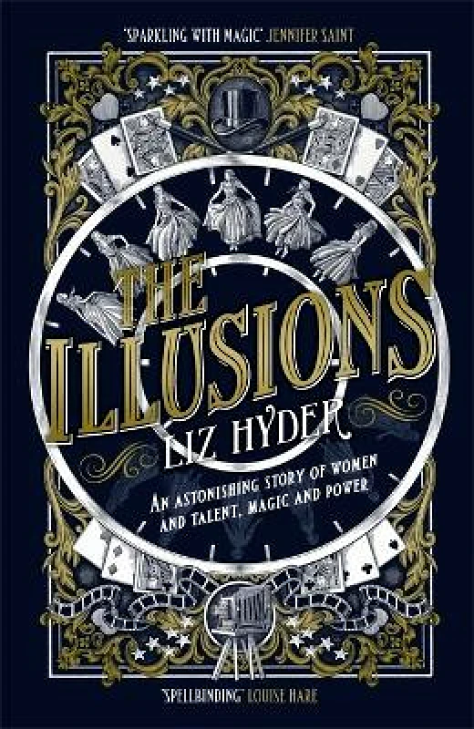 Manilla Press The Illusions: The most captivating feminist historical fiction novel of the year Liz Hyder Manilla Press