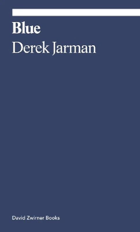 David Zwirner Blue Derek Jarman David Zwirner 0624