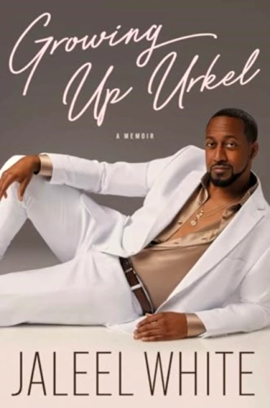 Simon & Schuster Growing Up Urkel Jaleel White Simon & Schuster 2024 Hardback