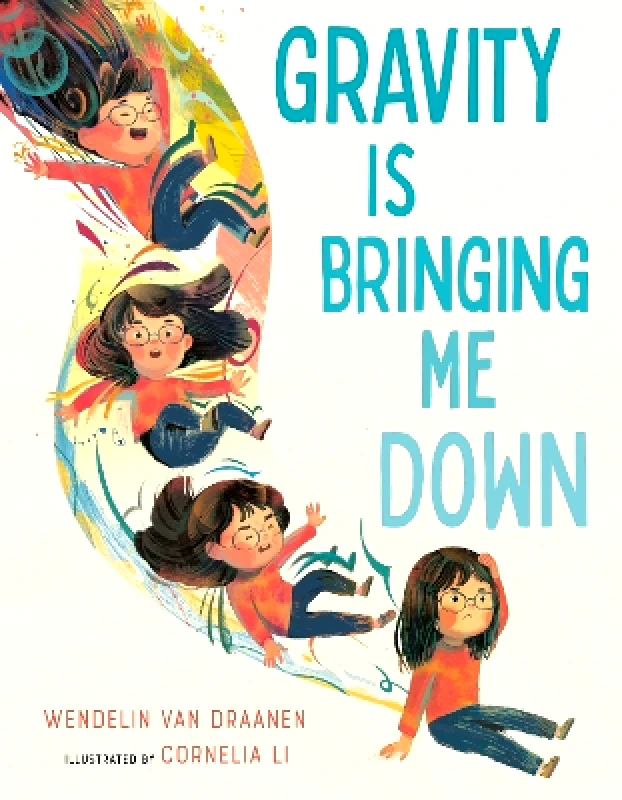 Random House Inc Gravity Is Bringing Me Down Cornelia Li Random House Inc