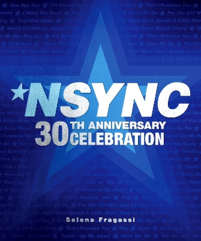 Epic Ink Books NSYNC 30th Anniversary Celebration: We Want You Back! Selena Fragassi Epic Ink Books 1024