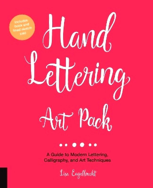 Quarry Books Hand Lettering Art Pack: A Guide to Modern Lettering, Calligraphy, and Art Techniques-Includes book and lined sketch pad Lisa Engelbrecht Quarry Books 1012