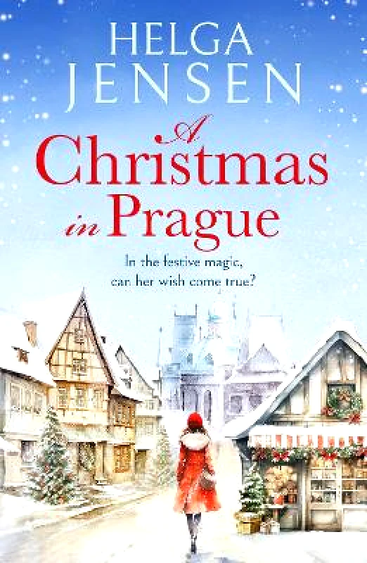 Canelo Hera A Christmas in Prague: A gorgeously festive later in life romance Helga Jensen Canelo Hera