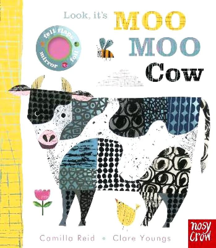Nosy Crow Ltd Look, it's Moo Moo Cow Camilla Reid Nosy Crow Ltd