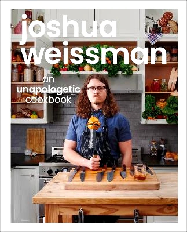 Joshua Weissman: An Unapologetic Cookbook. #1 NEW YORK TIMES BESTSELLER Alpha 0914 φωτογραφία
