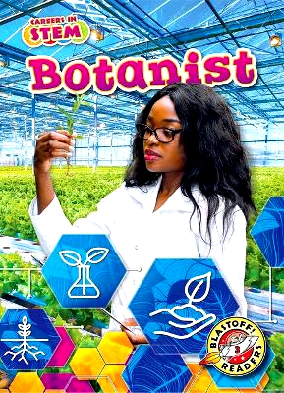Bellwether Media Botanist Kate Moening Bellwether Media Hardback