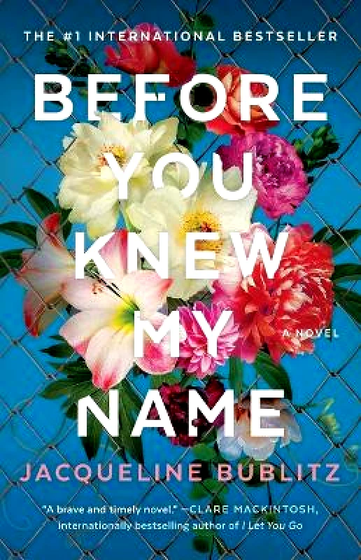 Atria Books Before You Knew My Name Jacqueline Bublitz Atria Books Paperback / softback
