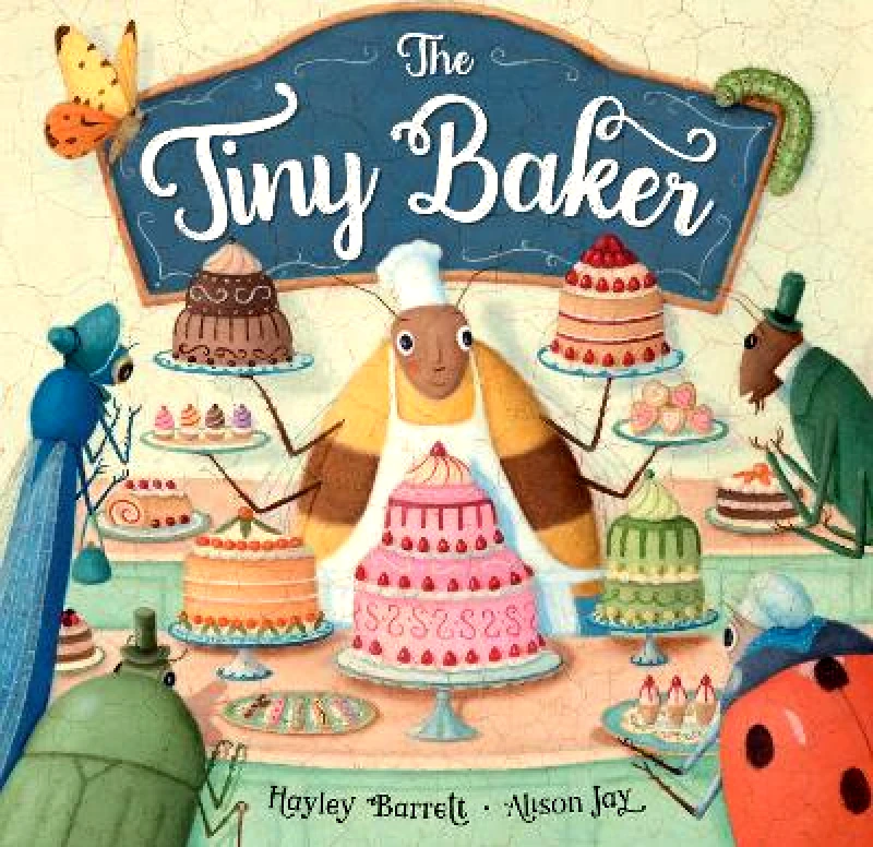 Barefoot Books, Incorporated The Tiny Baker Hayley Barrett Barefoot Books, Incorporated Hardback 2020