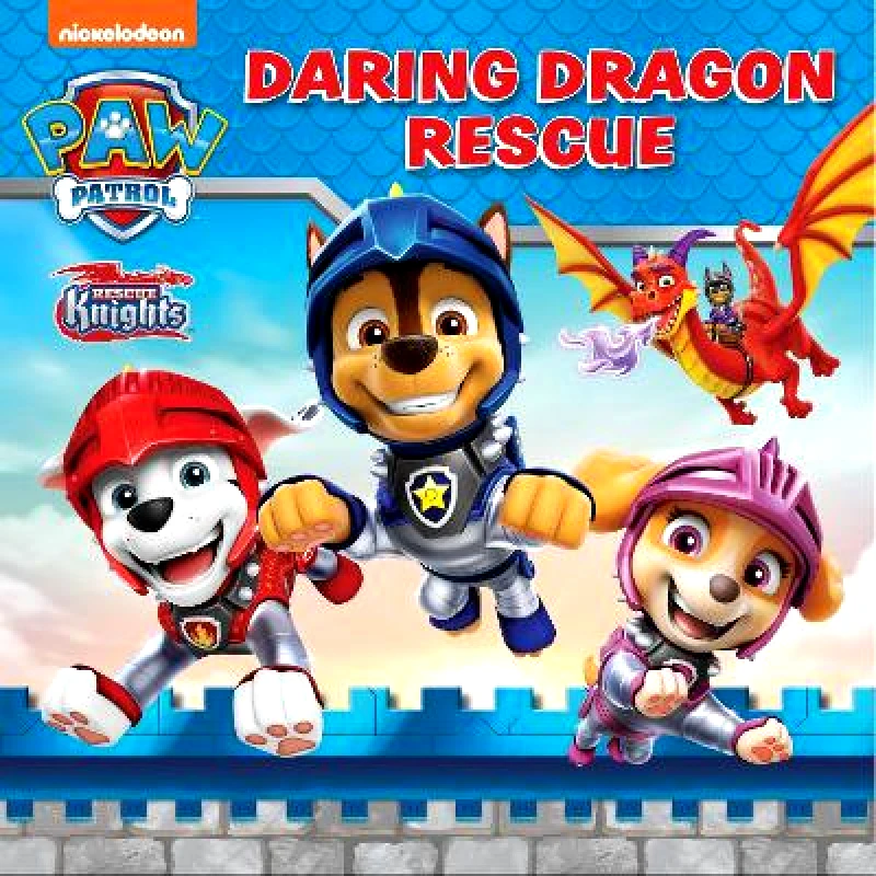 Farshore PAW Patrol: Daring Dragon Rescue Picture Book Paw Patrol Farshore Paperback / softback