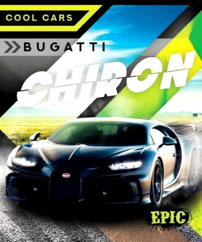 Bellwether Media Bugati Chiron Nathan Sommer Bellwether Media Hardback