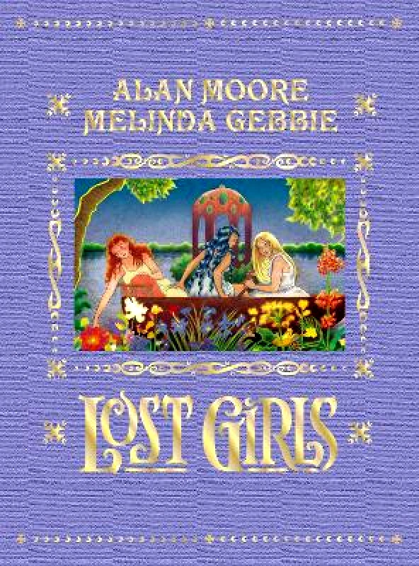 Top Shelf Productions Lost Girls (Expanded Edition) Alan Moore Top Shelf Productions