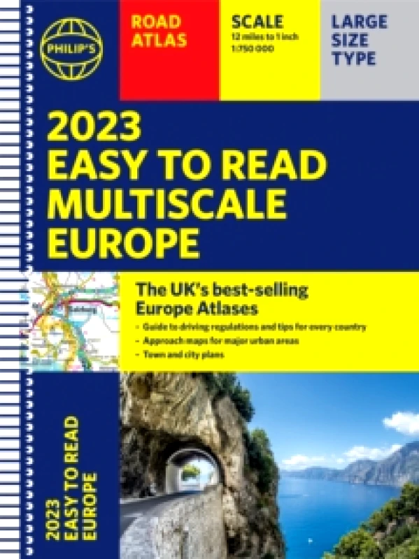 Octopus Publishing Group 2023 Philip's Easy to Read Multiscale Road Atlas Europe : (A4 Spiral binding) Philip's Maps Octopus Publishing Group 2022 Spiral bound