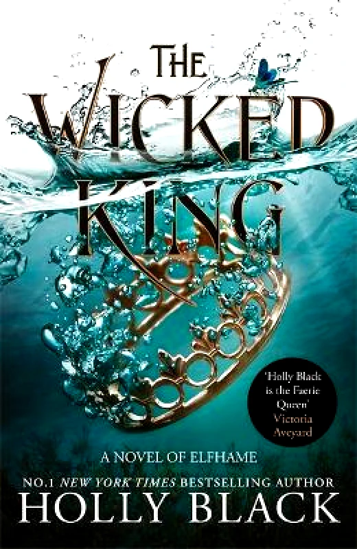 Hot Key Books The Wicked King (The Folk of the Air #2) Holly Black Hot Key Books