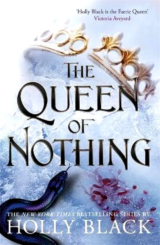 Hot Key Books The Queen of Nothing (The Folk of the Air #3) Holly Black Hot Key Books