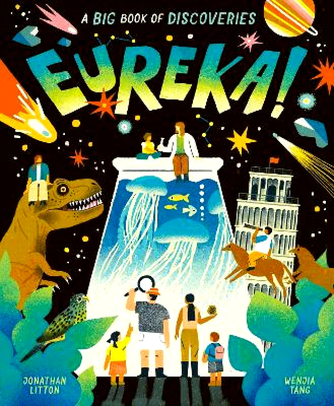 Little Tiger Kids Eureka!: A Big Book of Discoveries Jonathan Litton Little Tiger Kids
