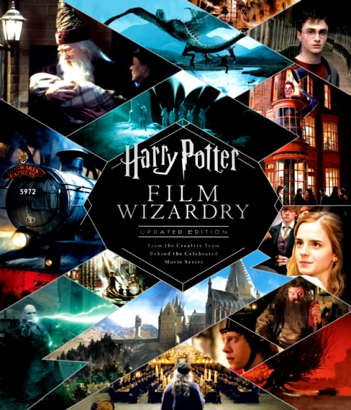Bantam Press Harry Potter Film Wizardry : Updated Edition: From the Creative Team Behind the Celebrated Movie Series Warner Bros. Bantam Press 2012 Hardback