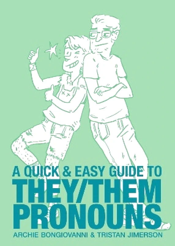 Oni Press,US A Quick & Easy Guide to They/Them Pronouns: Friends & Family Bundle Tristan Jimerson Oni Press,US 0713