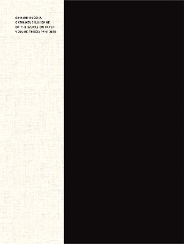 Yale University Press Edward Ruscha: Catalogue Raisonne of the Works on Paper, Volume Three: 1998-2018 Yale University Press 1202