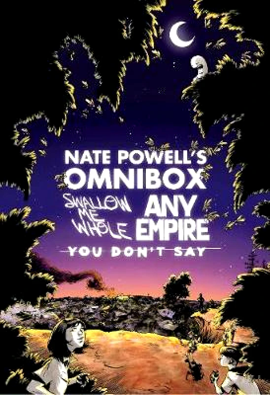 Top Shelf Productions Nate Powell's Omnibox: Featuring Swallow Me Whole, Any Empire, & You Don't Say Top Shelf Productions Paperback / softback