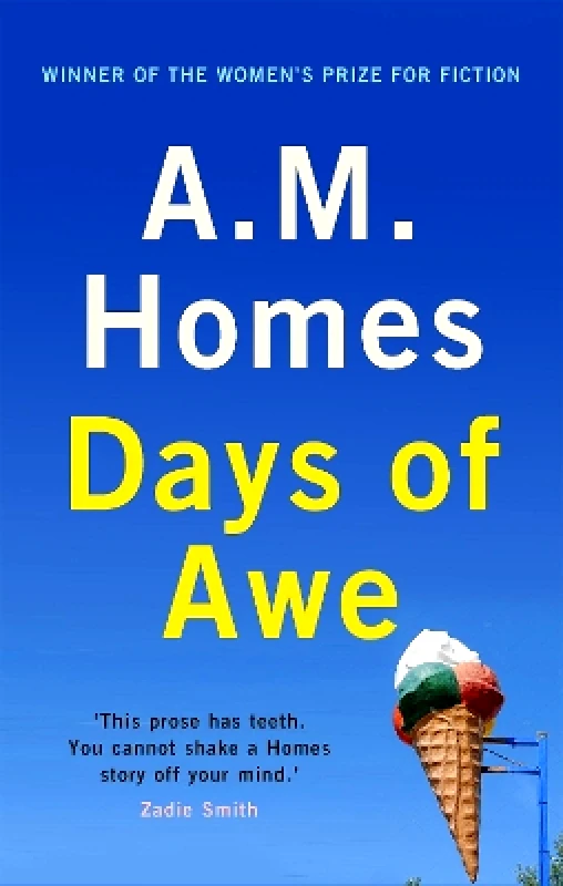 Granta Books Days of Awe A.M. Homes Granta Books