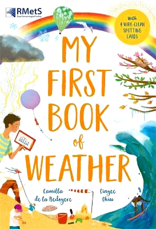 Templar Publishing My First Book of Weather: With 4 sections and wipe-clean spotting cards Camilla de la Bedoyere Templar Publishing Hardback