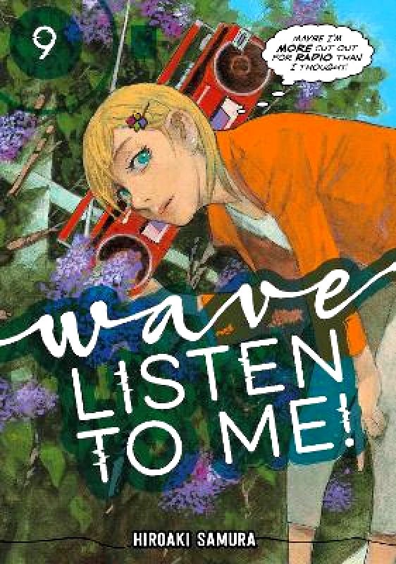 Kodansha Comics Wave, Listen to Me! 9 Hiroaki Samura Kodansha Comics Paperback / softback
